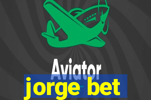 jorge bet